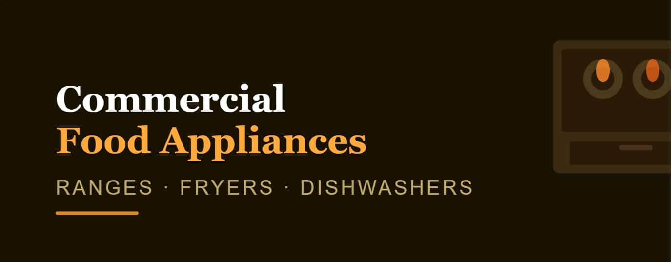 Commercial Food Appliances